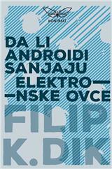 Da li androidi sanjaju elektronske ovce 